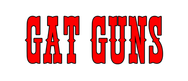 Gat Guns